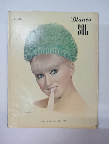 Revista Blanca Sol - Vol. Xi, No. 137, Marzo 10 De 1965 (Usado)