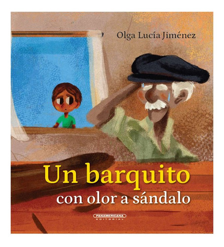 Libro Un Barquito Con Olor A Sándalo