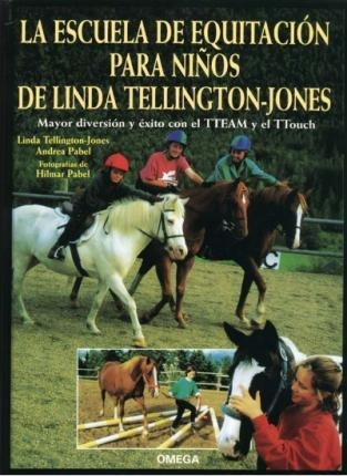 La Escuela De Equitación Para Niños De Linda Tellington-jone