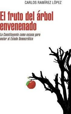 Libro El Fruto Del Ã¿â¯ã¿â¿ã¿â½rbol Envenenado - Carlos R...
