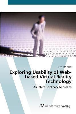 Libro Exploring Usability Of Web-based Virtual Reality Te...