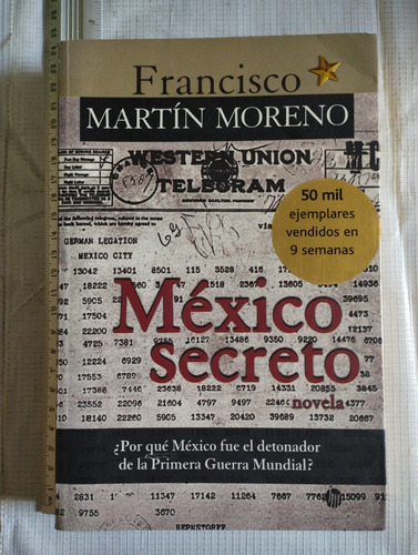 México Secreto Francisco Martín Moreno Libroq 