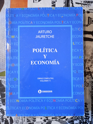 Política Y Economía - Arturo Jauretche (Usado)