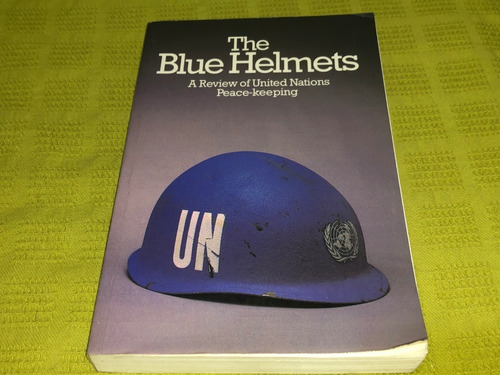 The Blue Helmets, Second Edition - United Nations