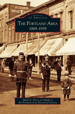 Libro Portland Area: 1869-1939 - Neese, Mark D.