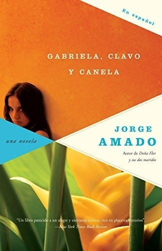 Gabriela, Clavo Y Canela - Amado, Jorge