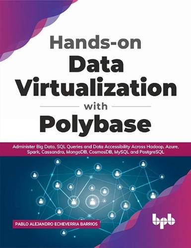 Libro: En Ingles Hands-on Data Virtualization With Polybase