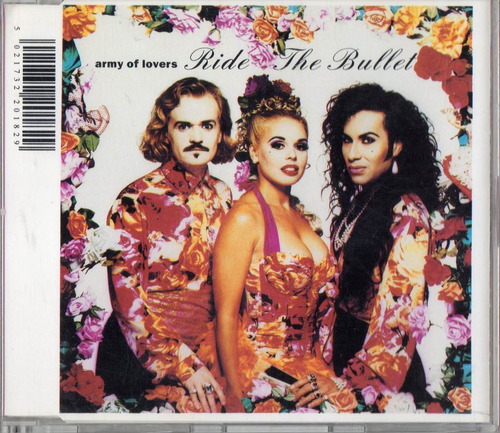 Army Of Lovers Ride The Bullet Single Cd 5 Tracks Uk 1992