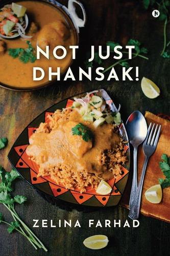 Libro: Not Just Dhansak!