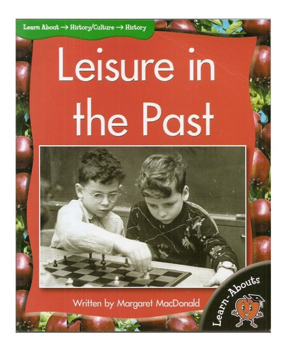 Livro Leisure In The Past - Margaret Macdonald