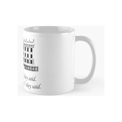 Taza Visita Pemberley, Dijeron. Calidad Premium