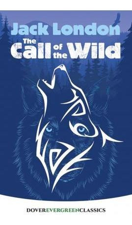 The Call Of The Wild - Jack London