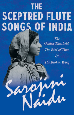 Libro The Sceptred Flute Songs Of India - The Golden Thre...