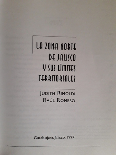 La Zona Norte De Jalisco Y Sus Límites Territoriales (Usado)