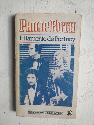 El Lamento De Portnoy Philip Roth
