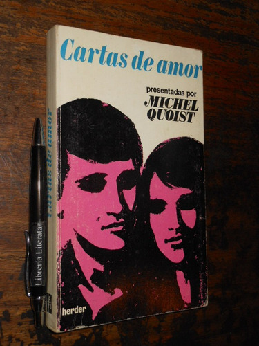 Cartas De Amor Luis Y Teresa Michel Quoist Ed. Herder