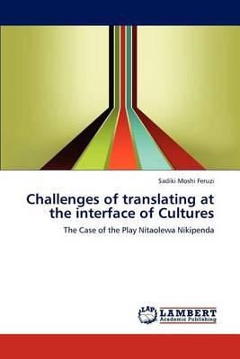 Libro Challenges Of Translating At The Interface Of Cultu...