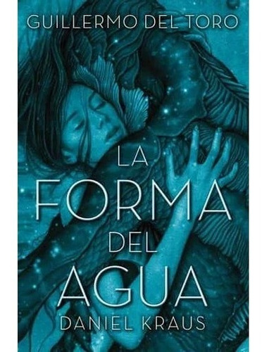 La Forma Del Agua