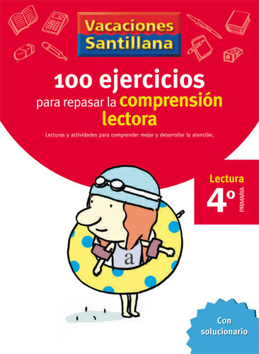 Libro 100 Ejercicios Comprension Lectora 4âºep 06 Vacacio...