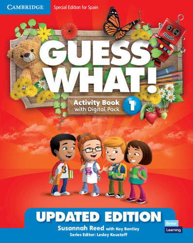 Guess What! Level 1 Activity Book with Digital Pack and Home Booklet Special Edition for Spain Updat, de VV. AA.. Editorial CAMBRIDGE, tapa blanda en inglés, 9999