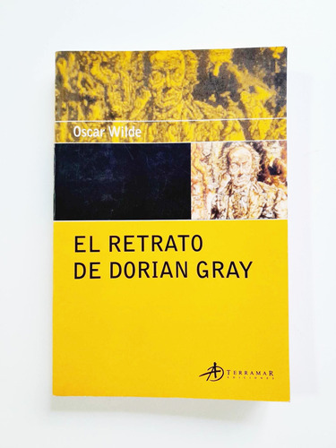 El Retrato De Dorian Gray - Oscar Wilde - Terramar