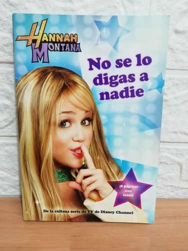 No Se Lo Digas A Nadie/ Hannah Montana 