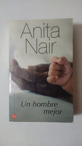 Un Hombre Mejor-anita Nair-ed.punto De Lectura-(17)