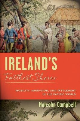 Libro Ireland's Farthest Shores : Mobility, Migration, An...