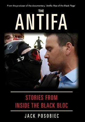 Libro The Antifa : Stories From Inside The Black Bloc - J...