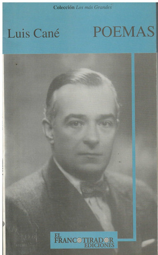Poemas, De Cane, Luis. Editorial S/d, Tapa Tapa Blanda En Español
