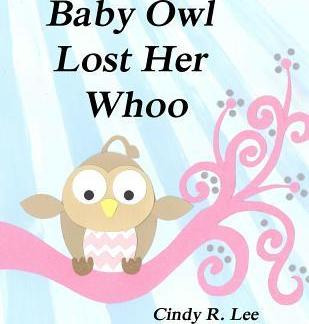 Libro Baby Owl Lost Her Whoo - Cindy R Lee