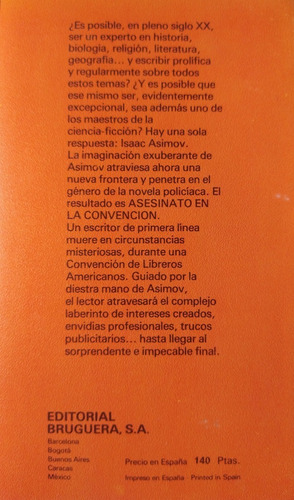 Imagen 5 de 5 de Asesinato En La Convencion - Isaac Asimov - Bruguera - Nuevo