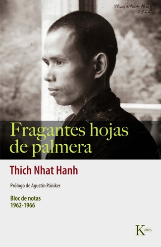 Libro Fragantes Hojas De Palmera Thich Nhat Hanh - Original