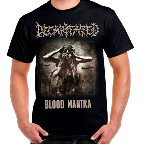 Decapitated Blood Mantra Diseño 2 Polera Metal