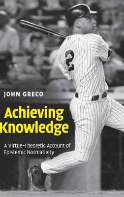 Libro Achieving Knowledge - John Greco