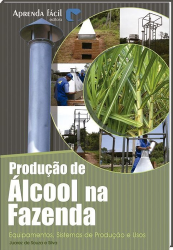 Produção De Álcool Na Fazenda