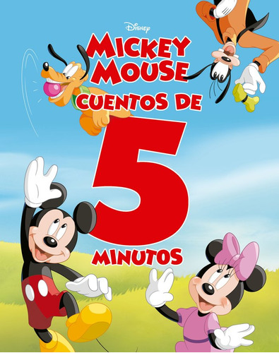 Libro Mickey Mouse. Cuentos De 5 Minutos