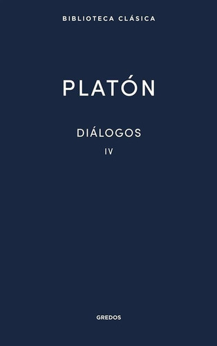 Diálogos 4 / Platón