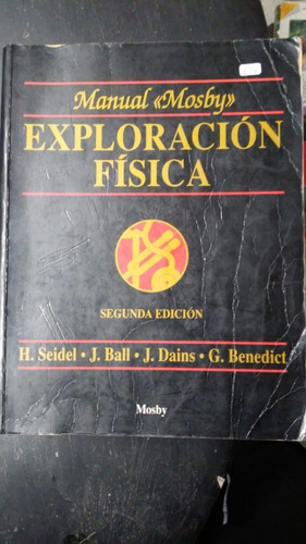 Manual Mosby De Exploracion De  Seidel Y Otros Mosby