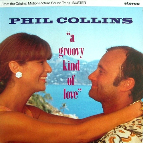 Vinilo Phil Collins  -  A Groovy Kind Of Love