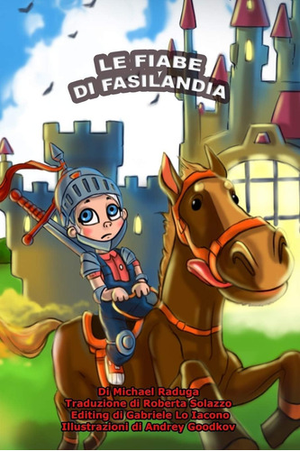 Libro: Le Fiabe Di Fasilandia (italian Edition)