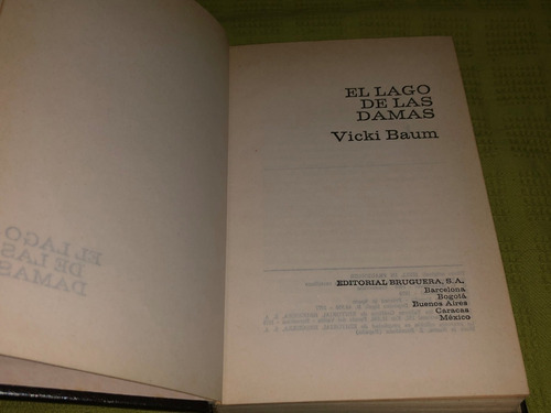 El Lago De Las Damas - Vicki Baum - Bruguera