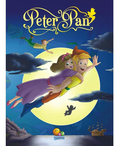 Clássicos Todolivro: Peter Pan, de Marques, Cristina. Editora Todolivro Distribuidora Ltda. em português, 2006