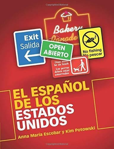 El Español De Los Estados Unidos (libro En Inglés)