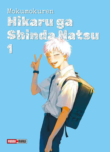 Hikaru Ga Shinda Natsu #1, De Mokumokuren. Serie Hikaru Ga Shinda Natsu, Vol. 1. Editorial Panini, Tapa Blanda En Español, 2023