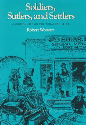 Libro Soldiers, Sutlers, And Settlers: Garrison Life On T...