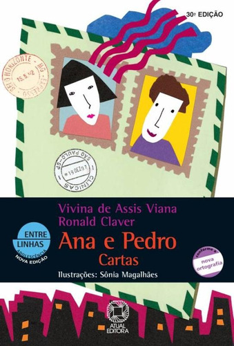 Ana e Pedro - Cartas, de Viana, Vivina de Assis. Editora Somos Sistema de Ensino, capa mole em português, 2009