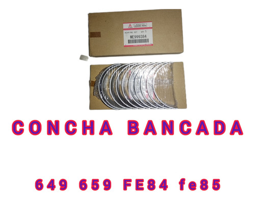 Conchas Bancada Mitsubishi Canter 649 659 Fe84 Fe85 Standar