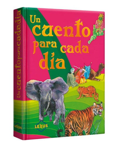 Un Cuento Para Cada Día Libro Infantil Original - Lexus