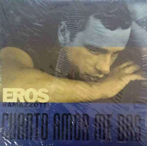 Eros Ramazzotti Cuánto Amor Me Das Import Of Spain Single Cd